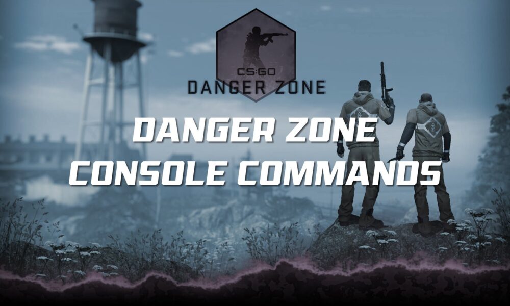 CSGO Danger Zone Konsol Kodları (2021) Hypasos